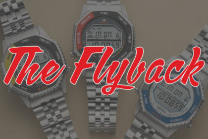 the flyback so many new watches edition 68f4d3db69f9c